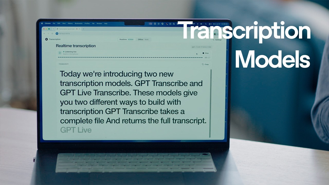 gpt-transcribe 与 gpt-live-transcribe 正式发布